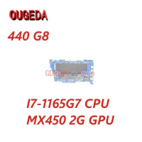 OUGEDA M42015-601 M42015-001 M42016-001 M42016-601 DAX8QAMB8D0 For HP ProBook 440 G8 Laptop Motherboard I7-1165G7 CPU MX450 2G