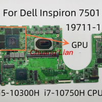 19711-1 For Dell Inspiron 7501 Vostro 7500 Laptop Motherboard With i5-10300H i7-10750H CPU GTX1650 1650TI GPU 100% Fully tested