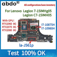 LA-J561P For Lenovo Legion C7-15IMH05 / Legion 7-15IMHg05 laptop motherboard CPU I7 10875H GPU RTX2070/2060/2080 8G 100% test ok