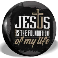 Bible Lettering Christian Jesus is Foundation of My Life Spare Tire Cover Waterproof Dust-Proof UV Sun Wheel Tire Cover Fit