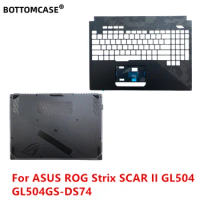 BOTTOMCASE New For ASUS ROG Strix SCAR II GL504 GL504GS-DS74 Upper Case Palmrest Cover/Bottom Case Cover Black