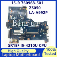 760968-001 760968-501 760968-601 MainboaFor HP Pavilion 15-R Laptop Motherboard W/ SR1EF I5-4210U CPU LA-A992P 100% Fully Tested