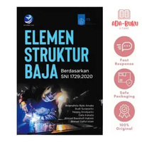 Buku ELEMEN STRUKTUR BAJA Berdasarkan SNI 1729:2020