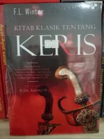 Kitab Klasik Tentang Keris - F L Winter