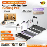 Running Pad BFIT 708HI Auto Incline Walking Pad Treadmill Elektrik Listrik Lipat Portable Low Watt 7
