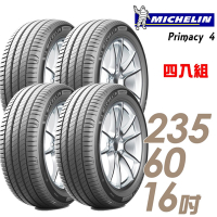 【Michelin 米其林】PRIMACY 4 PRI4 高性能輪胎_235/60/16吋_四入組 送安裝+定位(車麗屋)