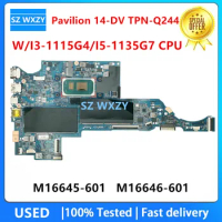 For HP 14-DV TPN-Q244 Laptop Motherboard I3-1115G4 I5-1135G7 I7-1165G7 M16645-601 M16645-001 M16646-601 M16646-001 DA0G7GMB8F0