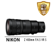 【Nikon 尼康】NIKKOR Z 400MM F/4.5 VR S*(平行輸入)