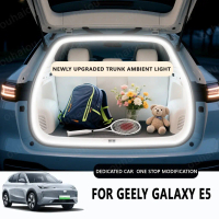 Dải đèn LED cho hành lý phía sau, Dành cho hành lý GEELY GALAXY E5, Dải đèn nội thất, Phụ kiện sửa đ