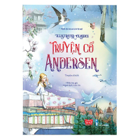 Sách Illustrated Classics - Truyện Cổ Andersen