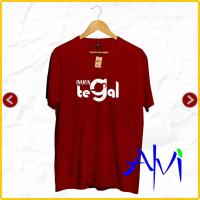 kaos inyong tegal  ora ngapak ora kepenak / kaos daerah / teh poci Tegal /cotton combet 30s / kaos c