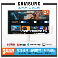 【SAMSUNG 三星】27吋 4K HDR淨藍光智慧聯網螢幕 M7(S27CM703UC)