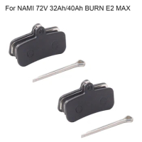 Electric Scooter Disc Brake Pads for NAMI 72V 32Ah/40Ah BURN E2 MAX 11 inch Kick Scooter Replacement Parts Friction Plates