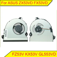 For ASUS ZX53VD fan FX53VD FZ53V KX53V GL553VD GL753VD cooling fan