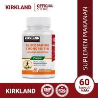 KIRKLAND Glucosamine Chondroitin Suplemen , Perbaikan dan Pemeliharaan Tulang Rawan Artikular, Anti-