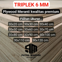 Triplek Meranti Premium Tebal 6 mm Lebar 30 cm Custom Panjang Kuat Tahan Lama untuk Perlengkapan Ban