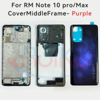 For Rm Note 10 Pro Back Battery Cover Glass Rear Door Housing Replacement for note 10 pro Max Middle Camera Frame