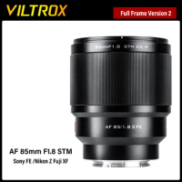 VILTROX 85mm F1.8 Version 2 for Fuji X Nikon Z Sony FE Mount Camera Lens Full Frame Auto Focus Portrait Lens Large Aperture