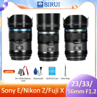 SIRUI 23mm 33mm 56mm F1.2 Camera Lens APS-C Auto focus Lens For Nikon Z Z5 Z6 Sony E ZVE10 A6000 Fuji X XT10 XT20 XT30 Camera