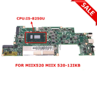 NOKOTION 5B20P92388 For Lenovo Ideapad MIIX520 MIIX 520-12IKB Laptop Motherboard With SR3LA I5-8250U 4G RAM PN 431203952200