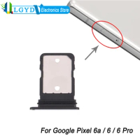SIM Card Tray For Google Pixel 6a / Google Pixel 6 / Google Pixel 6 Pro