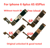เมนบอร์ดสำหรับ iPhone 6 6 P 6S Plus,เมนบอร์ดปลดล็อคจากโรงงานดั้งเดิมสำหรับ Iphone SE 6 6 Plus 6S 6S Plus บอร์ดตรรกะไม่มี Touch ID NO TOUCH ID Motherboard For 6 16GB