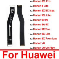 MainBoard Flex Cable For Huawei Honor 8 9 9X Lite 8 9X Pro 8X Max 9C 9A 9i 9N V8 V9 Play Motherboard Main Board Flex Cable Parts