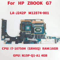 LA-J242P For HP ZBOOK G7 Laptop Motherboard CPU: I7-10750H SRH8Q GPU:4GB RAM:16GB DDR4 M12874-001 M12874-001 M12874 -001 Test OK
