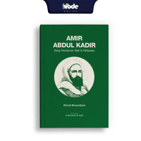 IBDE (PB) Amir Abdul Kadir: Sang Pendamai, Wali dan Pahlawan - Ahmad Bouyerdene | [Terjemahan daripa