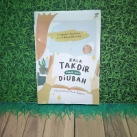 kala takdir masih bisa di ubah