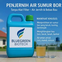 BlueGreen Biotech Penjernih Air Sumur Bor Tanpa Filter Air Sumur Bor