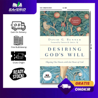Desiring God's Will by David G. Benner