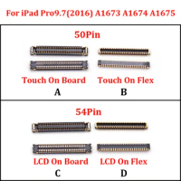2-10Pcs Touch LCD Display Screen FPC Connector Plug Board For IPad Pro 9.7 (2016) A1673 A1674 A1675 50Pin 54Pin