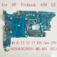 6050A3028501-MB-A01 For HP Probook 650 G5 Laptop Motherboard With I3 I5 I7 8Th CPU L58731-001 L58730-501 L58735-601 L58733-601