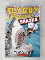 【書寶二手書T1／原文小說_EZN】Fly Guy Presents: Sharks_Arnold, Tedd