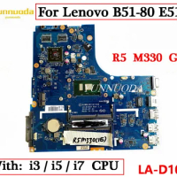 LA-D101P For Lenovo B51-80 E51-80 Laptop Motherboard , Laptop With i3-6100U i5-6200U i7-6500U CPU R5 M330 GPU 100% Tested