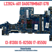 StoneTaskin L22822-601 DA0G7BMB6D1 G7B For HP Pavilion 15-CS Laptop Motherboard I3-8130U I5-8250U I7-8550U DDR4 MB 100% Tested