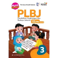 Buku PLBJ Kelas 1,2,3,4,5,6 untuk SD/MI Kurikulum Merdeka - Erlangga PLBJ 3 Original