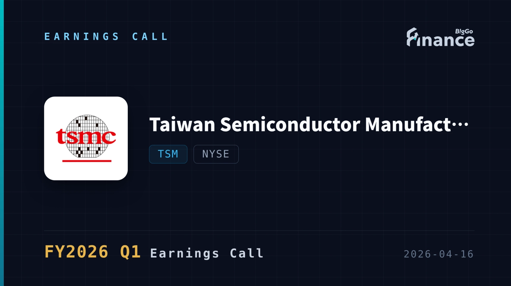 [Taiwan Semiconductor Manufacturing Q1 2026 Earnings Call] TSMC Raises Full-Year Revenue Growth Forecast to Above 30% as AI Demand Fuels Record Margins and CapEx Surge