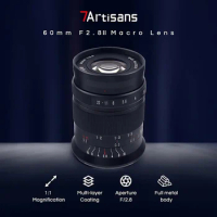 7artisans 7 artisans 60mm F2.8 II MF APS-C Macro Lens For Sony E Nikon Z Z50 Fuji XF Canon EF-M Canon RF R6 M4/3 Leica L mount