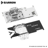 BARROW 3080 3090 Block GPU Water Cooling Block Backplane For EVGA RTX3090 3080 FTW3 ULTRA Water cooled Backplate BS-EV3090F-PA B