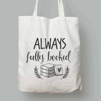 Always Fully Booked Tote Bag- Book Lover-Gift for reader-Library Bag-Book Bag- Heavyweight Cotton Bag-Bookworm- reader tote bag