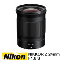 Nikon NIKKOR Z 24mm F1.8 S 廣角定焦鏡 公司貨 贈UV鏡吹球清潔組