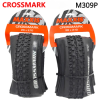 MAXXIS 29 CROSSMARK M309P Fold 26x2.1 27.5*1.95 29x2.1 29x2.25 pneu aro 29 mtb bike tire pneumatico mtb 26 tires Mountain Bikes