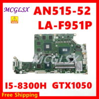 LA-F951P with i5-8300CPU GTX1050 GPU Laptop Motherboard For Acer Nitro 5 AN515-52 AN515-53 notebook Mainboard Used