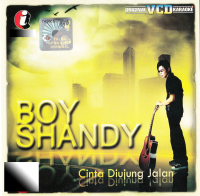 51357-69849 Boy Shandy Cinta Diujung Jalan VCD