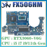 FX506HM FX706HM Mainboard For ASUS TUF Gaming F15 F17 TUF506HM TUF706HM Laptop Motherboard W/i9 i7 i5 11th Gen RTX3060/V6G