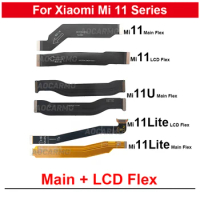 For Xiaomi 11 Lite 11T Pro 11Ultra Mi 11 LCD Screen Flex + Motherboard Connection Main Flex Cable Replacement Part