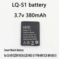 LQ-S1 Smart Watch Battery For DZ09 V8 X6 W8 A1 AB-S1 FYM-M9 GJD HKS-S1 LQS1 Batteries 3.7V 380mAh Lithium Rechargeable Battery