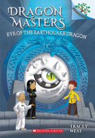 馴龍大師 DMT-DRAGON MASTERS #13: EYE OF THE EARTHQUAKE DRAGON 小學英語橋樑書 #9781338263718